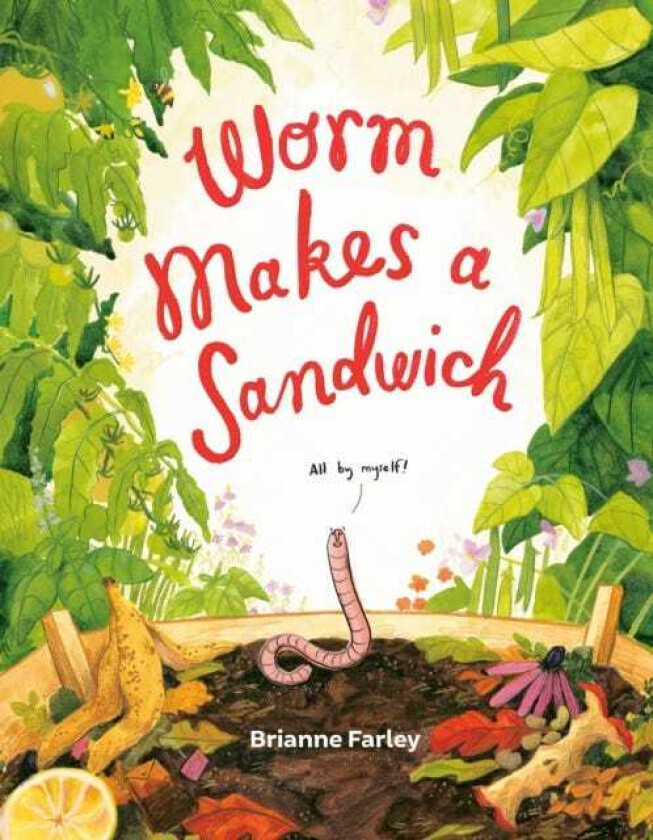Worm Makes a Sandwich