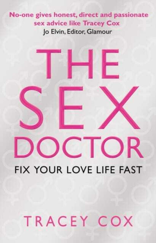 The Sex Doctor Fix Your Love Life Fast!