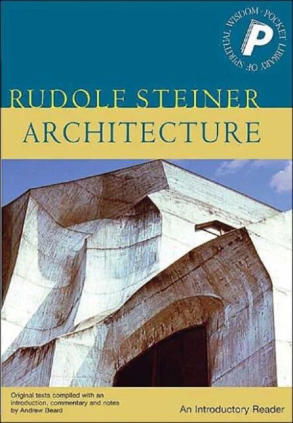 Architecture av Rudolf Steiner