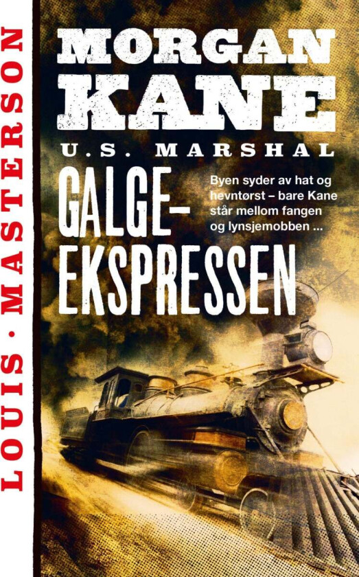 Galge-ekspressen av Louis Masterson