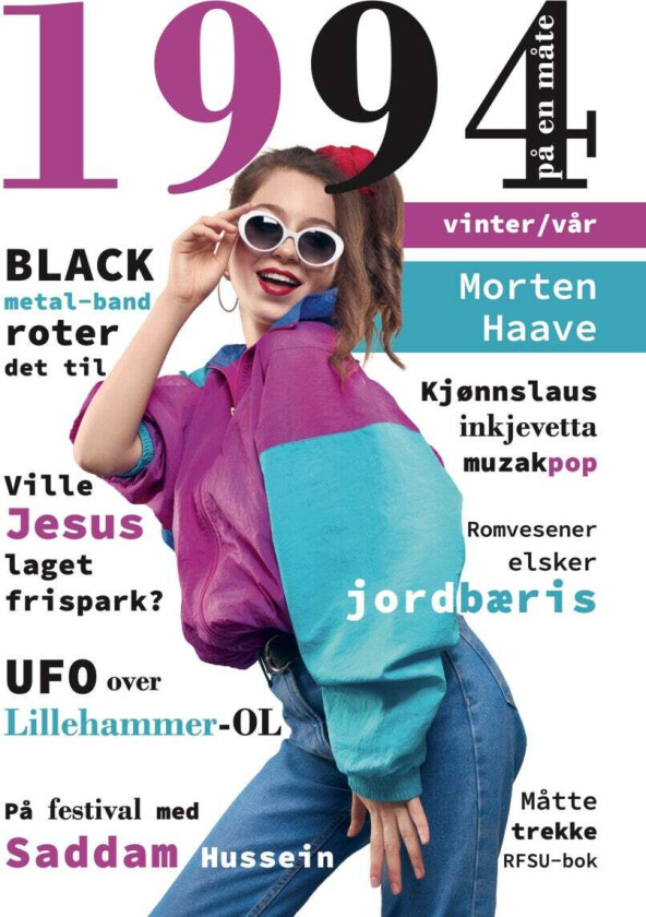 1994 på en måte av Morten Haave