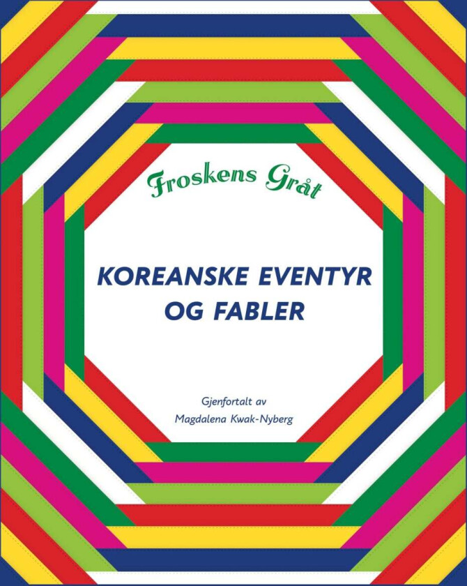 Froskens gråt av Magdalena Kwak Nyberg