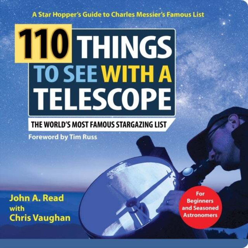 110 Things to See with a Telescope av John Read