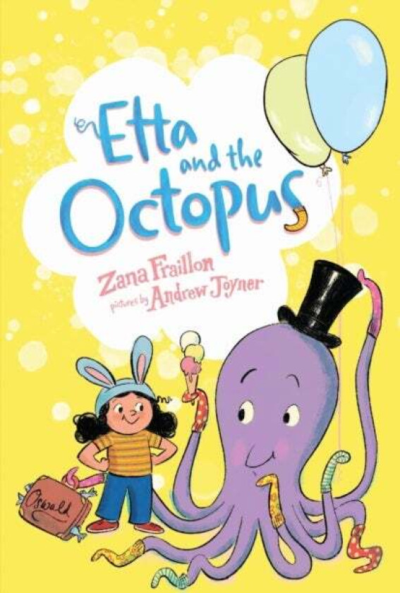 Etta and the Octopus av Zana Fraillon