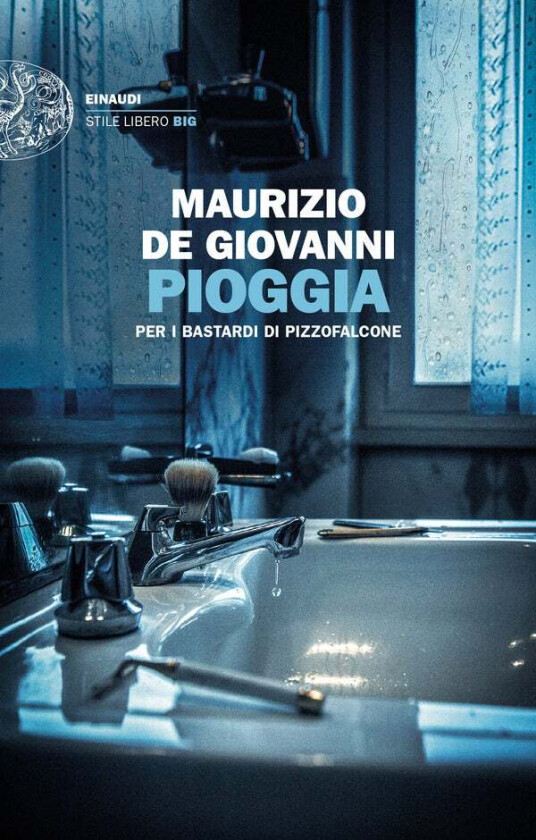 Pioggia per i Bastardi di Pizzofalcone av Maurizio de Giovanni
