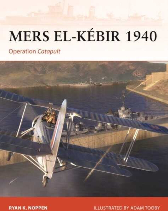 Mers elKebir 1940 Operation Catapult