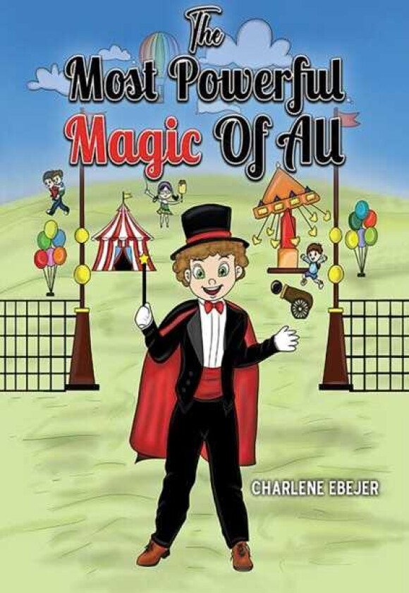The Most Powerful Magic Of All