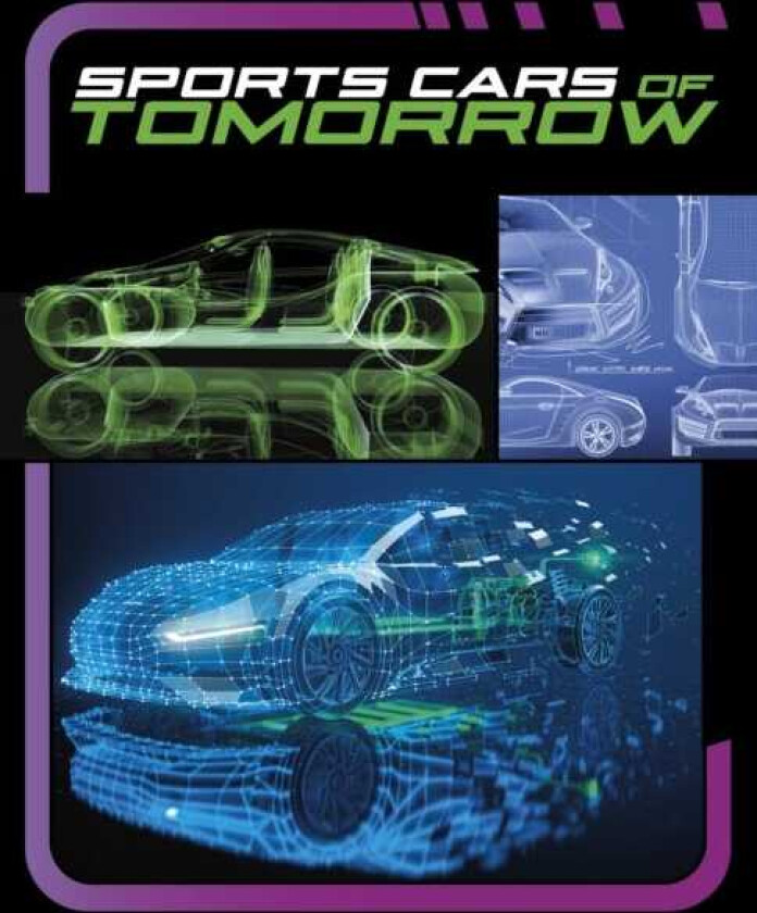 Sports Cars of Tomorrow