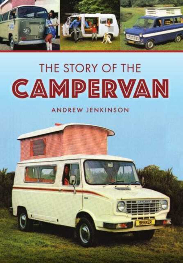 The Story of the Campervan