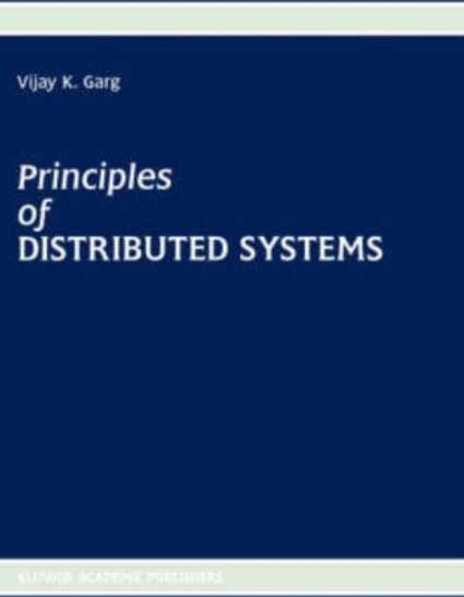 Principles of Distributed Systems