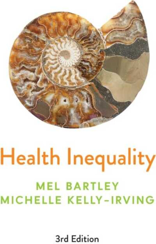 Health Inequality An Introduction to Concepts, Theories and Methods