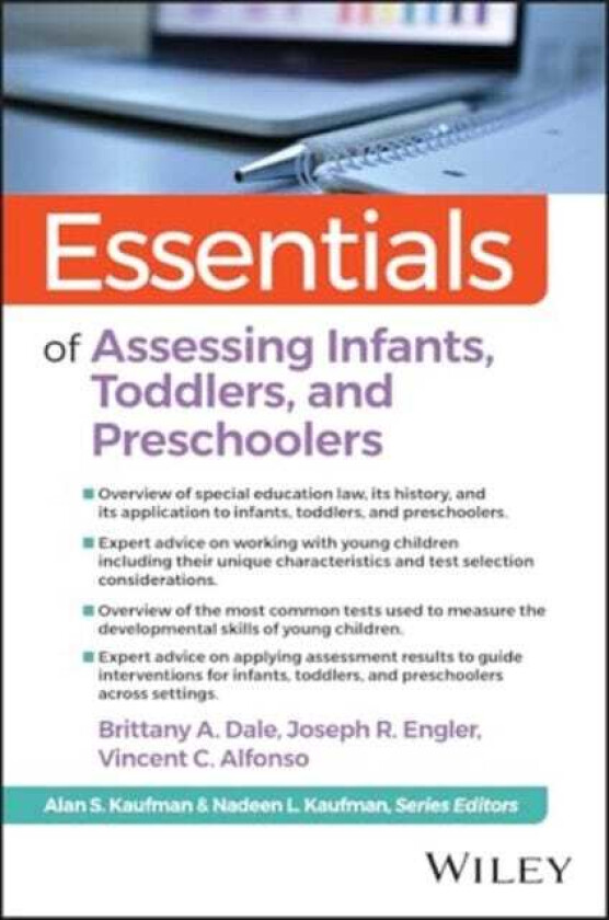 Essentials of Assessing Infants, Toddlers, and PreSchoolers