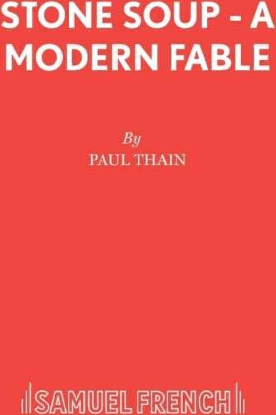 Stone Soup av Paul Thain