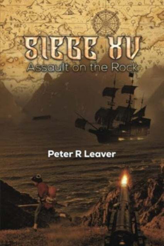 Siege XV av Peter R Leaver