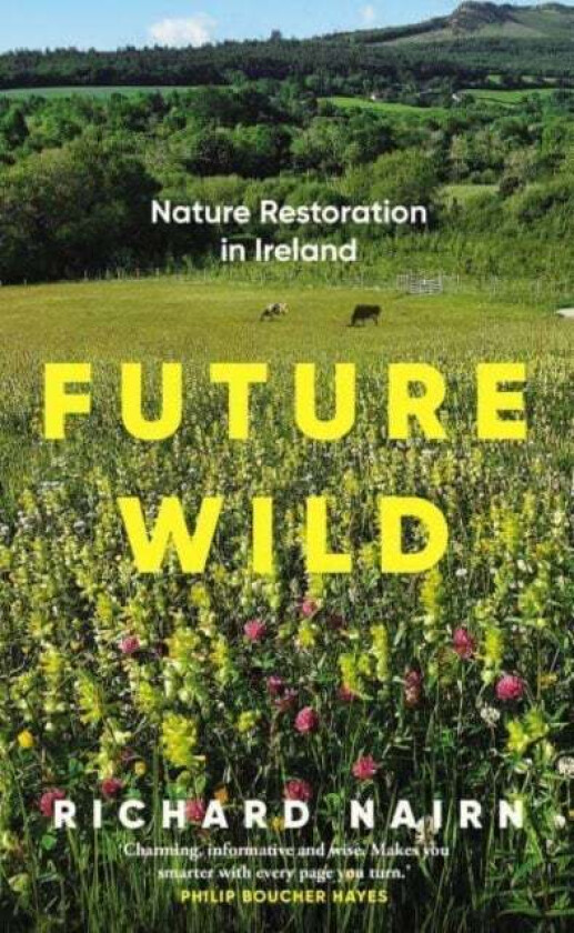 Future Wild av Richard (Author) Nairn