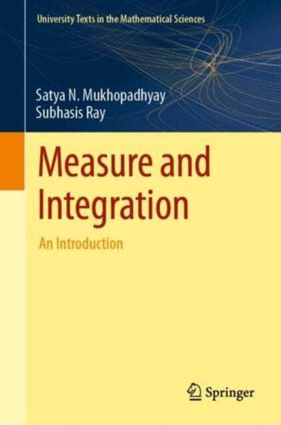 Measure and Integration An Introduction