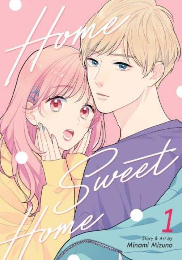 Home Sweet Home Vol. 1