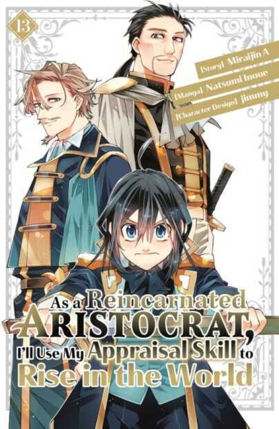 As a Reincarnated Aristocrat, I'll Use My Appraisal Skill to Rise in the World 13 (manga)