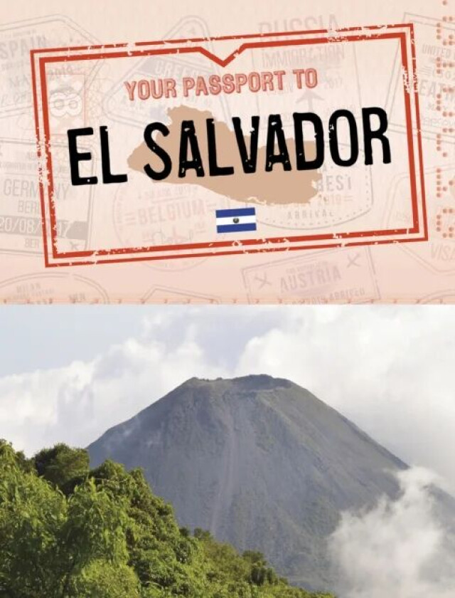 Your Passport to El Salvador av Sarah Cords