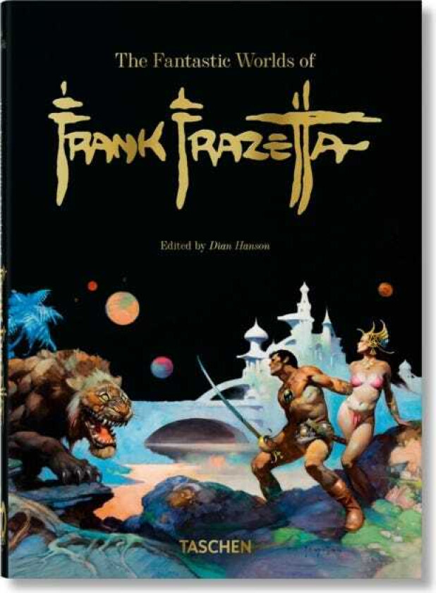 The Fantastic Worlds of Frank Frazetta. 40th Ed.