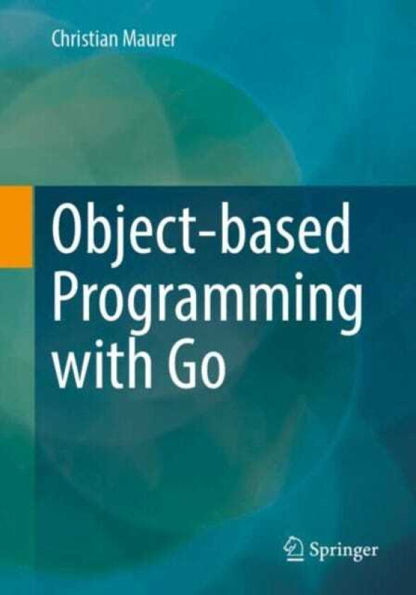 Objectbased Programming with Go