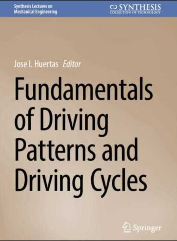Fundamentals of Driving Patterns and Driving Cycles