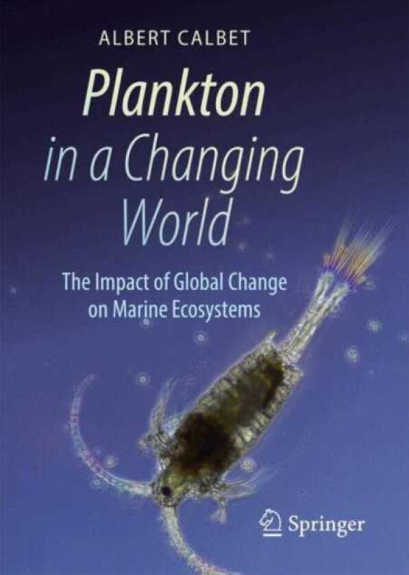 Plankton in a Changing World The Impact of Global Change on Marine Ecosystems