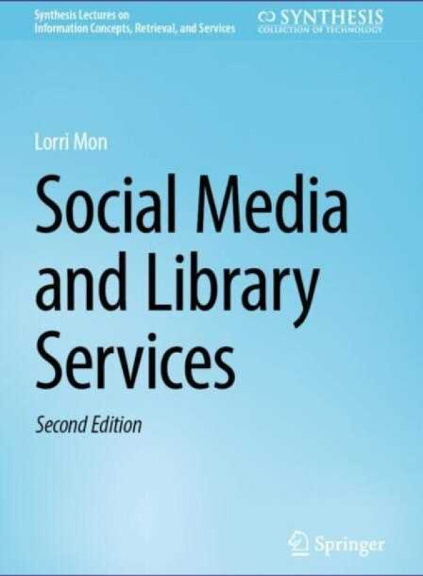 Social Media and Library Services