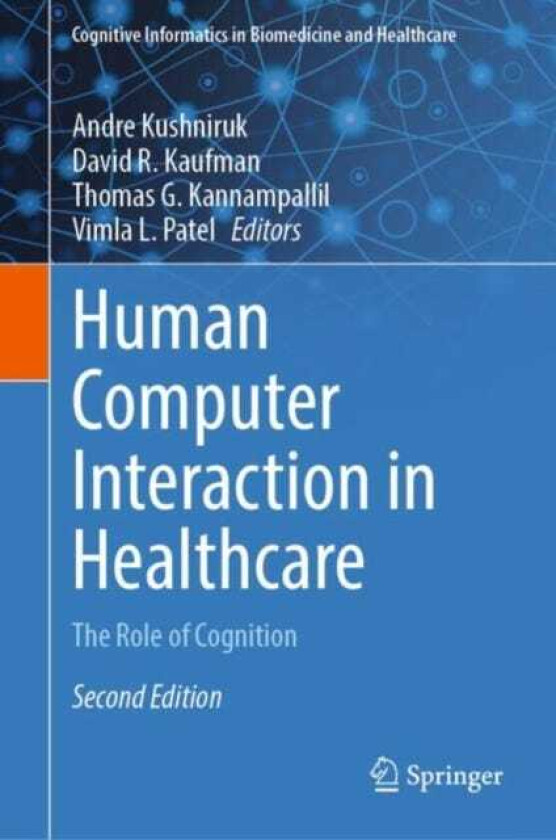 Human Computer Interaction in Healthcare  The Role of Cognition