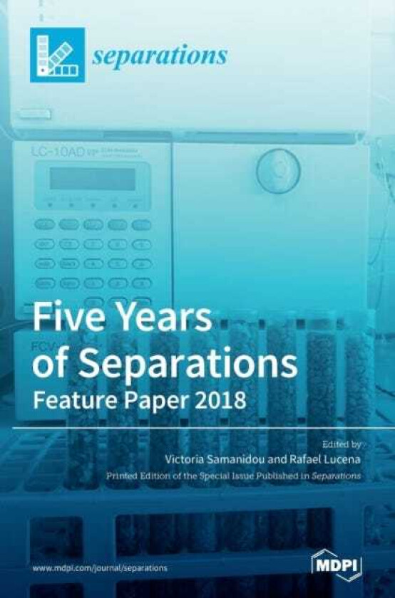 Five Years of Separations  Feature Paper 2018