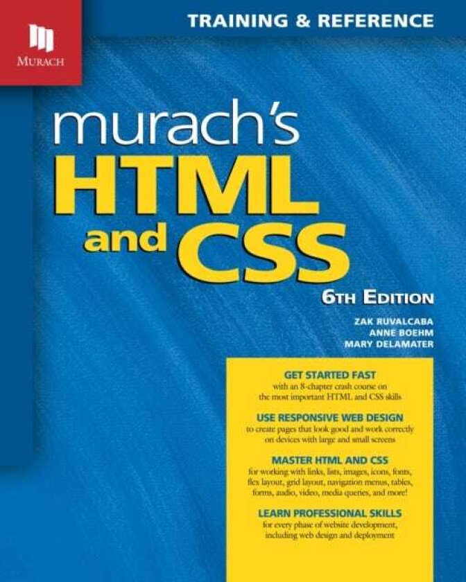 Murach’s HTML and CSS (6th Edition)