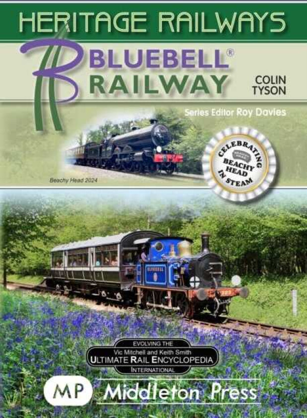 Bluebell Railway including launch of the new Beachy Head loco