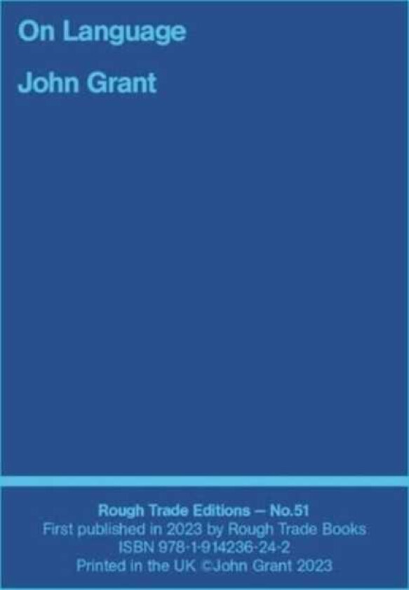 On Language John Grant and Will Burns (RT#51)