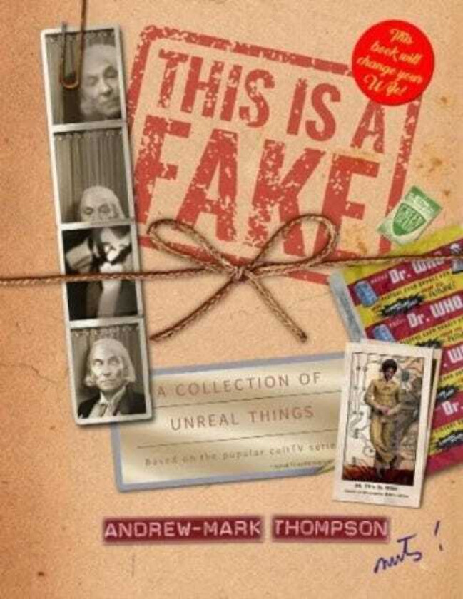This is a Fake! A Collection of Unreal Things A book of Doctor Who Parody