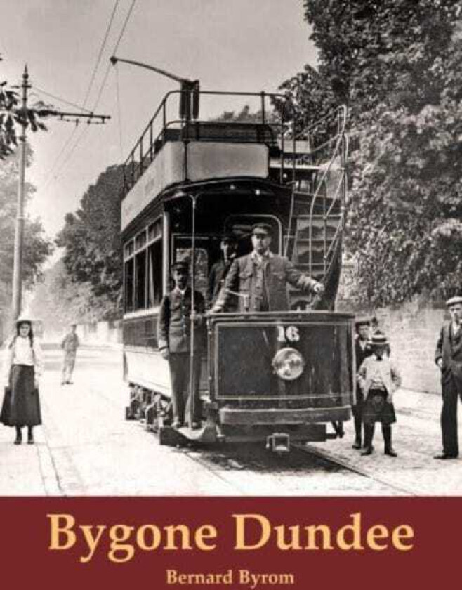 Bygone Dundee