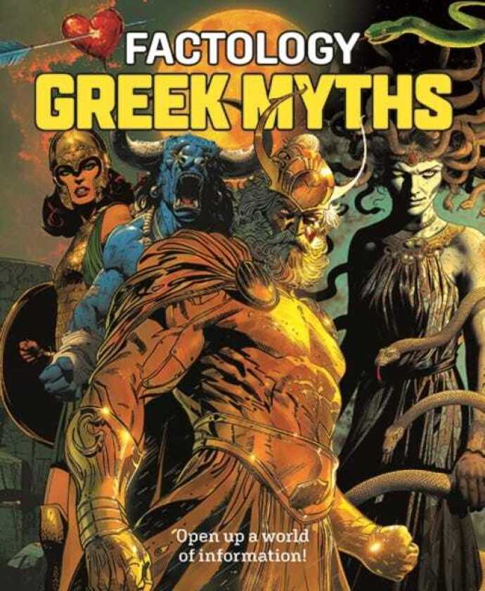 Factology: Greek Myths Open Up a World of Information!