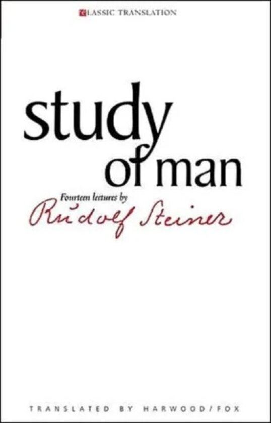 Study of Man av Rudolf Steiner