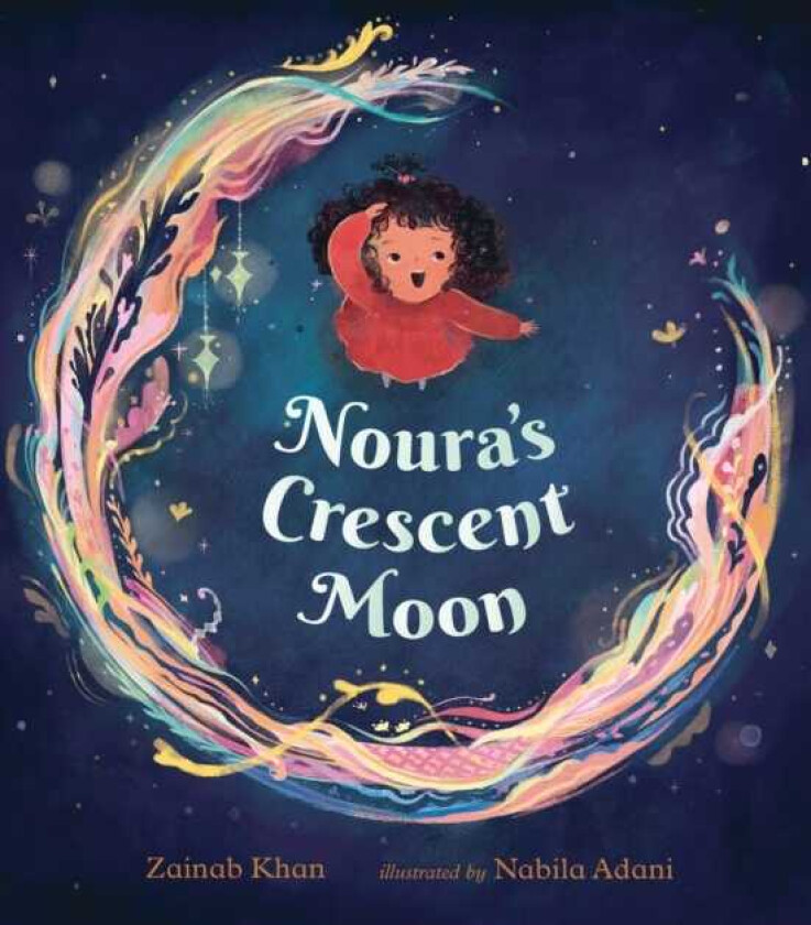 Noura's Crescent Moon: An Eid Story
