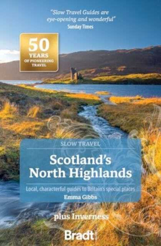 Scotland's North Highlands (Slow Travel) plus Inverness