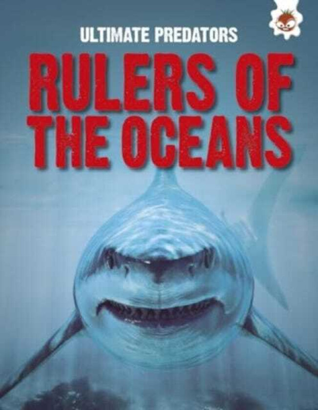 Ultimate Predator: Rulers of the Oceans