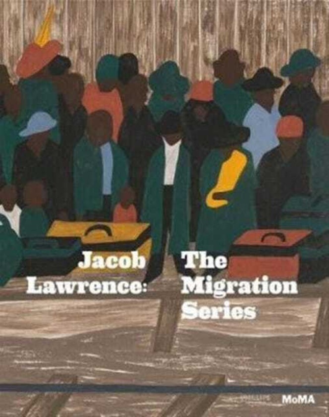 Jacob Lawrence The Migration Series