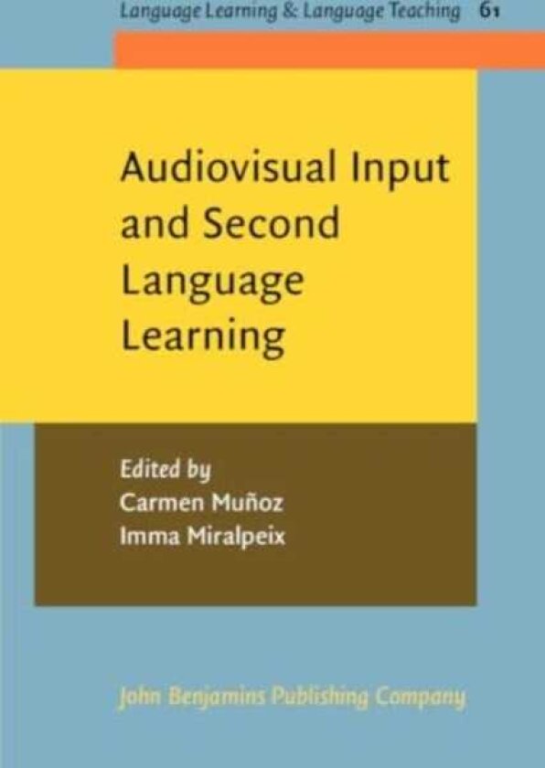 Audiovisual Input and Second Language Learning