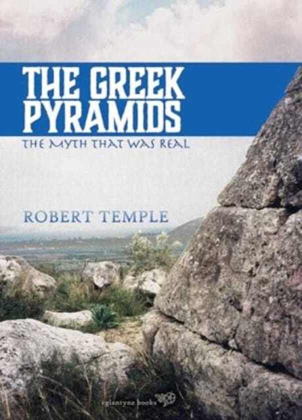 The Greek Pyramids The Myth That Was Real