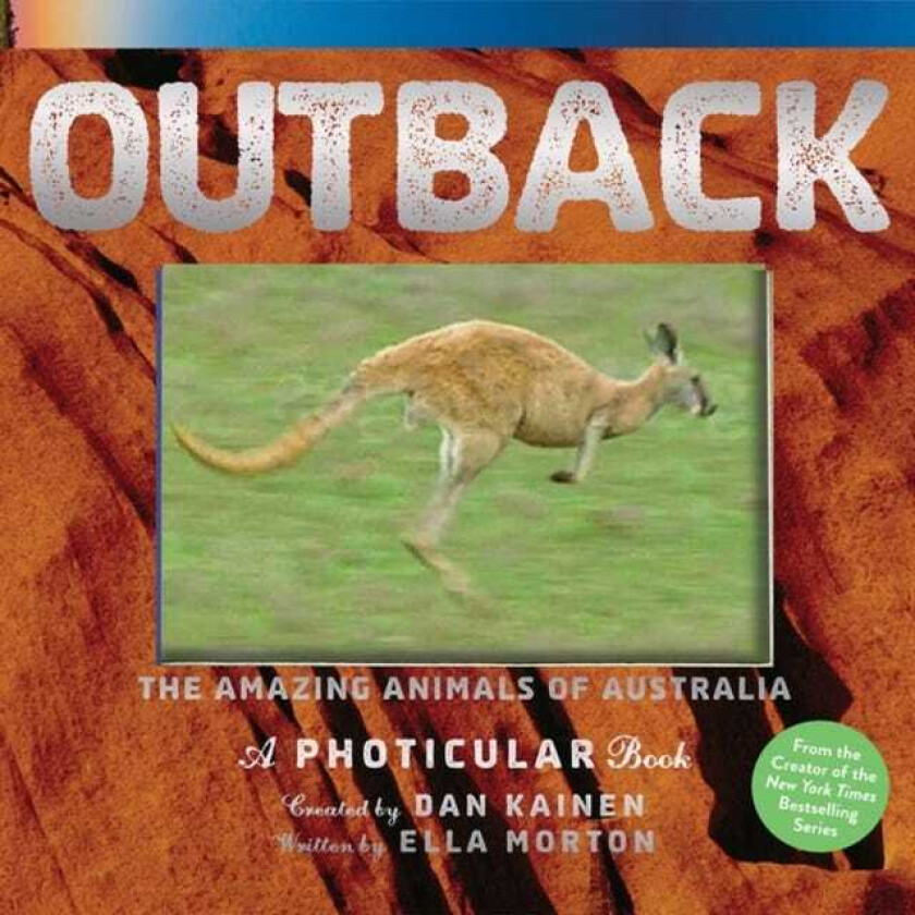 Outback The Amazing Animals of Australia: A Photicular Book