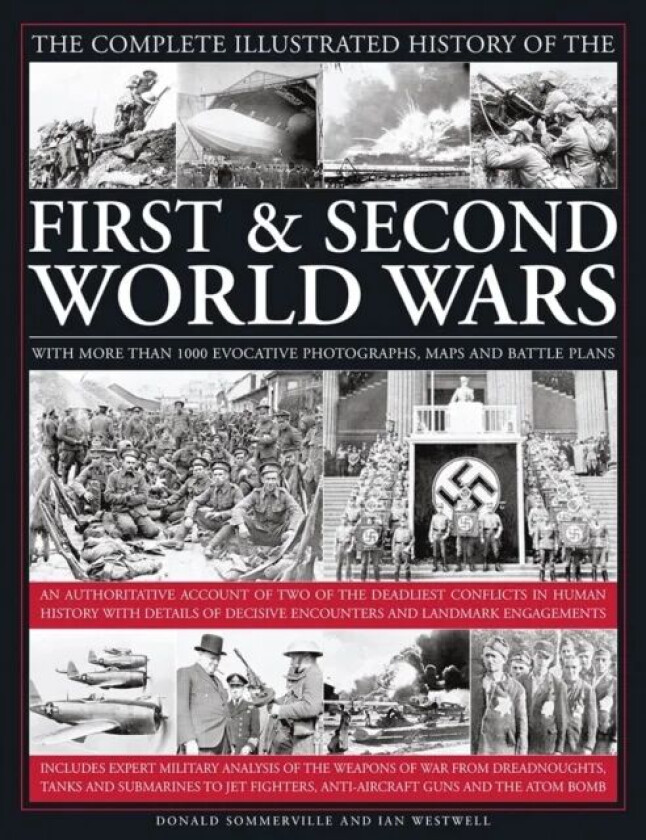 Complete Illustrated History of the First & Second World Wars av Sommerville Donald & Westwell Ian