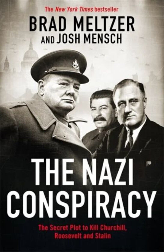 The Nazi Conspiracy av Brad Meltzer, Josh Mensch