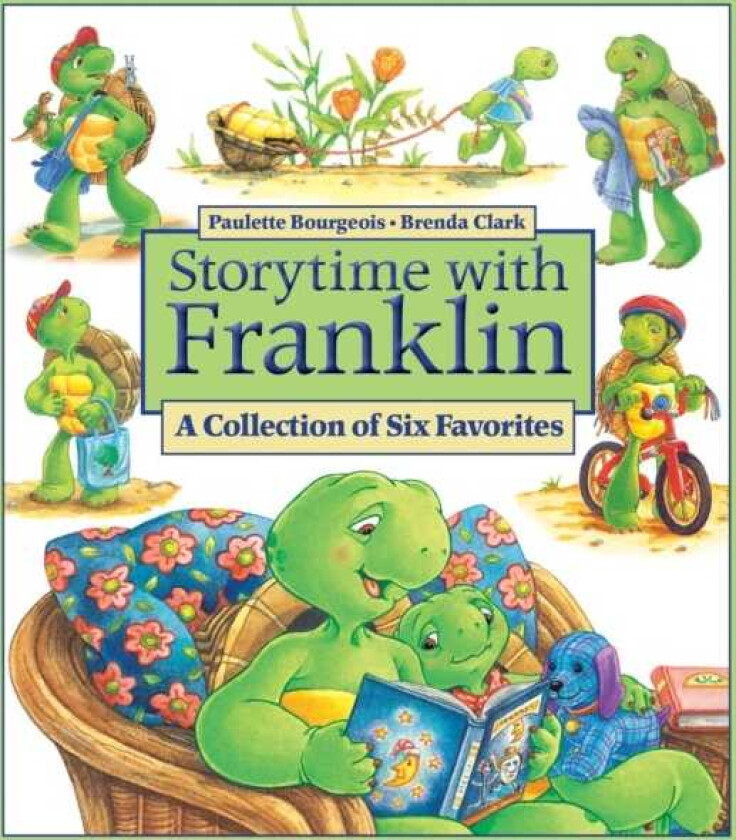 Storytime with Franklin A Collection of Six Favorites