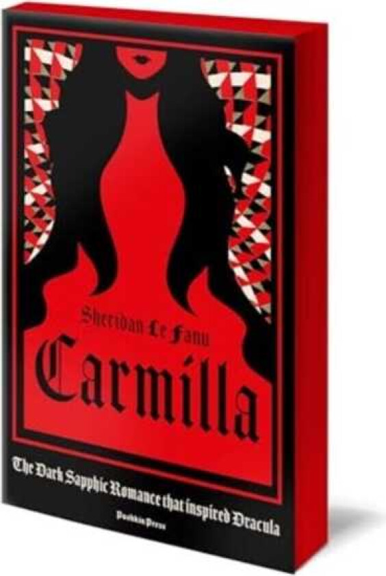 Carmilla The dark sapphic romance that inspired Dracula