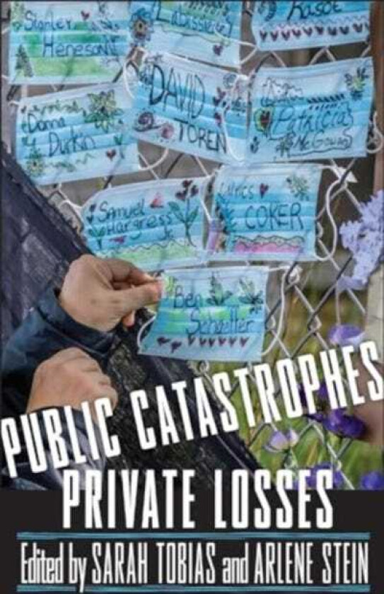 Public Catastrophes, Private Losses