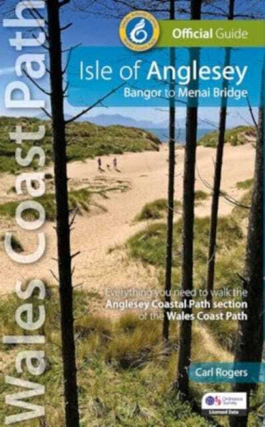 Isle of Anglesey Bangor to Menai Bridge (Officail guide: Wales Coast Path)